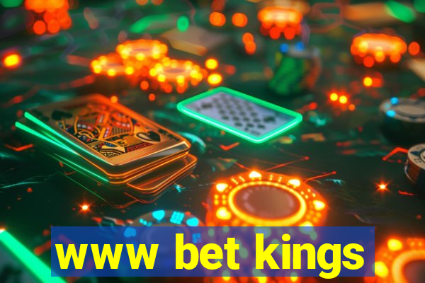 www bet kings