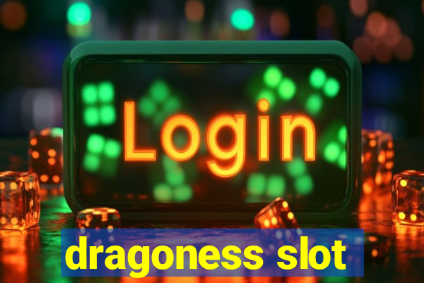 dragoness slot