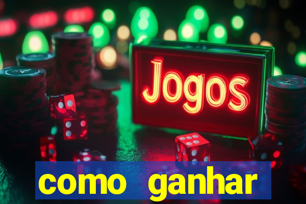 como ganhar dinheiro jogando tigrinho