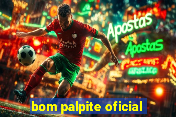 bom palpite oficial