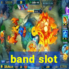 band slot