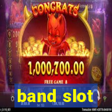 band slot