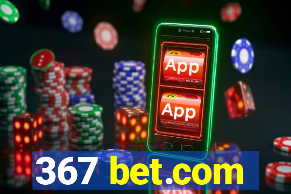 367 bet.com