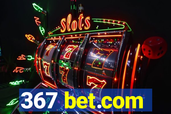 367 bet.com