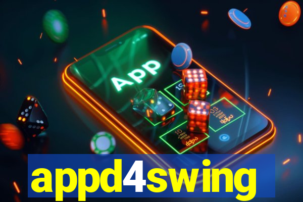 appd4swing