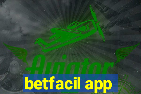 betfacil app