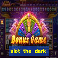 slot the dark joker rizes