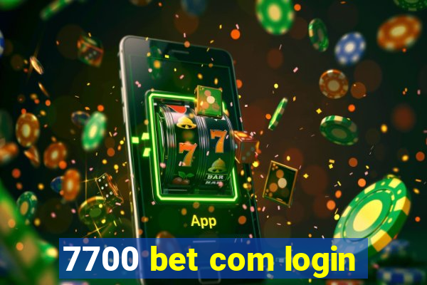 7700 bet com login