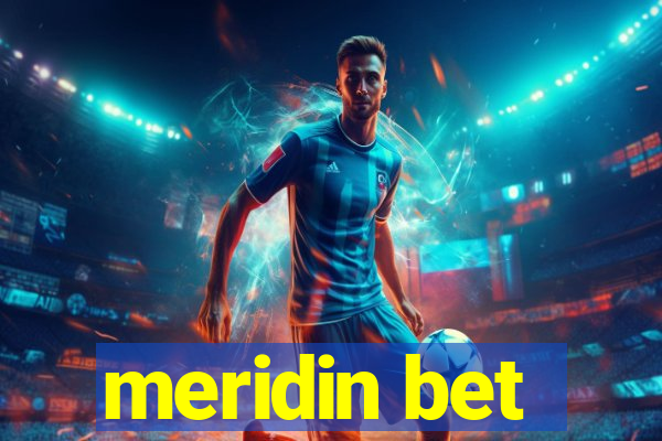 meridin bet