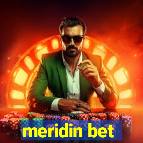 meridin bet