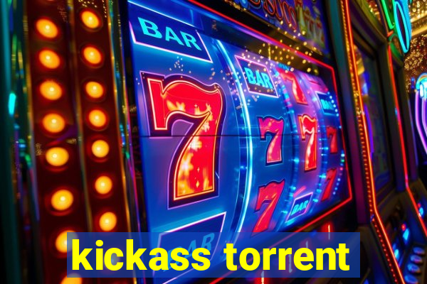 kickass torrent