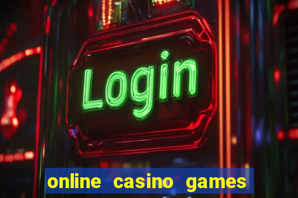 online casino games for real money