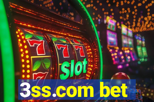 3ss.com bet