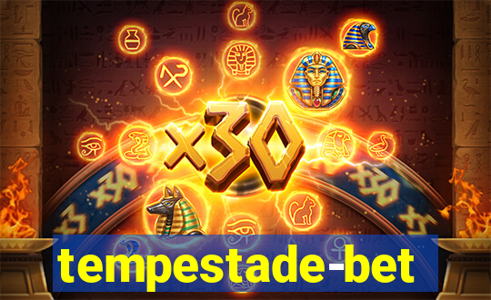 tempestade-bet