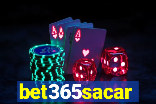 bet365sacar