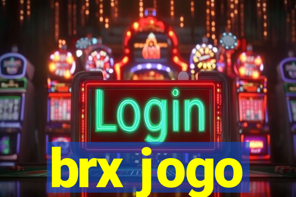 brx jogo