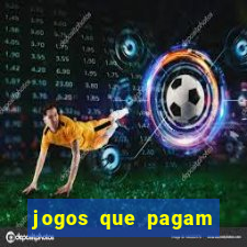 jogos que pagam bem no pix