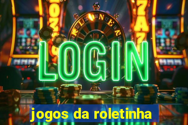 jogos da roletinha