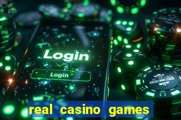 real casino games real money