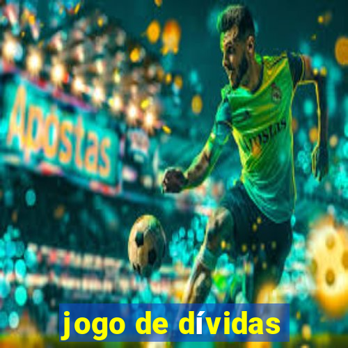 jogo de dívidas