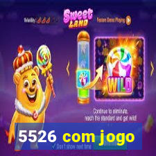 5526 com jogo