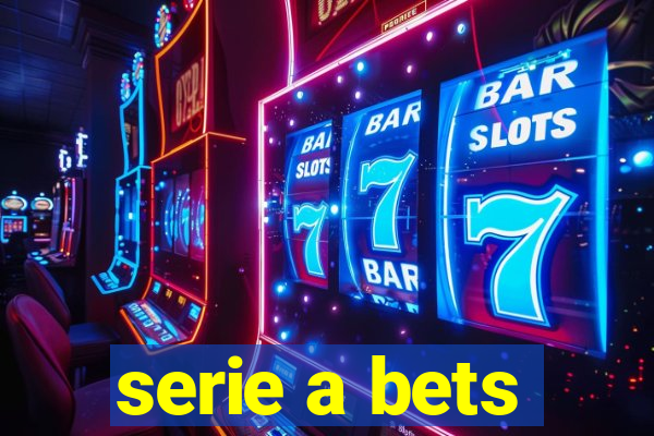 serie a bets