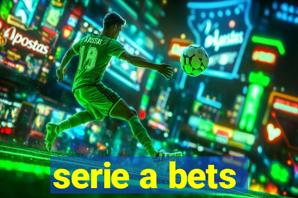 serie a bets