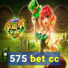 575 bet cc