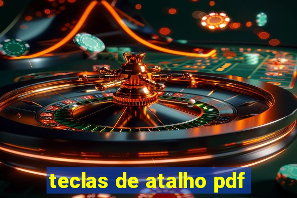 teclas de atalho pdf