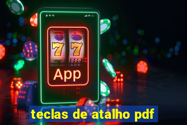 teclas de atalho pdf