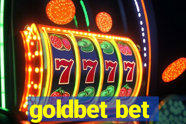 goldbet bet