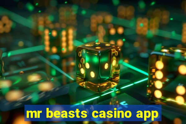 mr beasts casino app