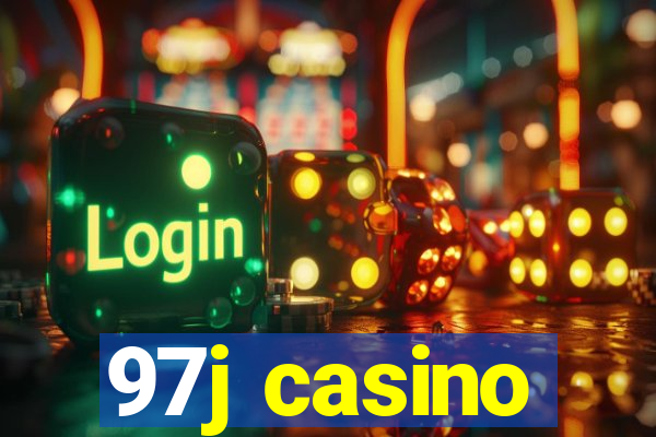 97j casino