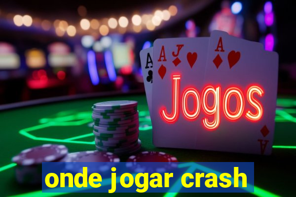 onde jogar crash