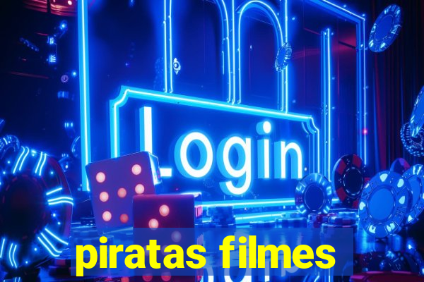 piratas filmes