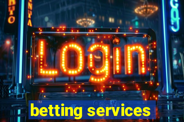 betting services