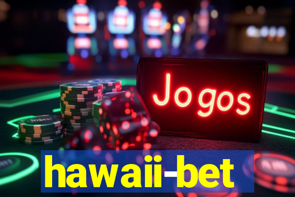 hawaii-bet