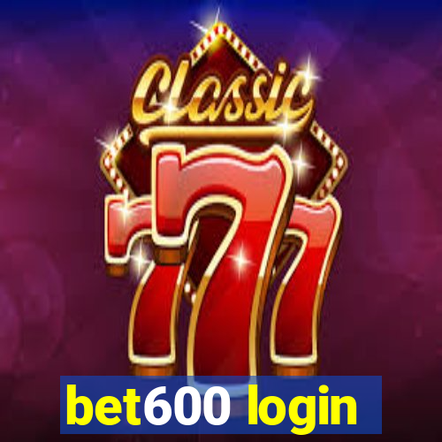 bet600 login