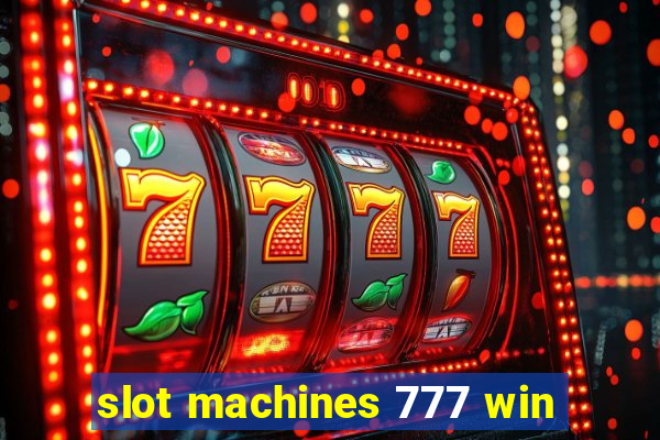 slot machines 777 win