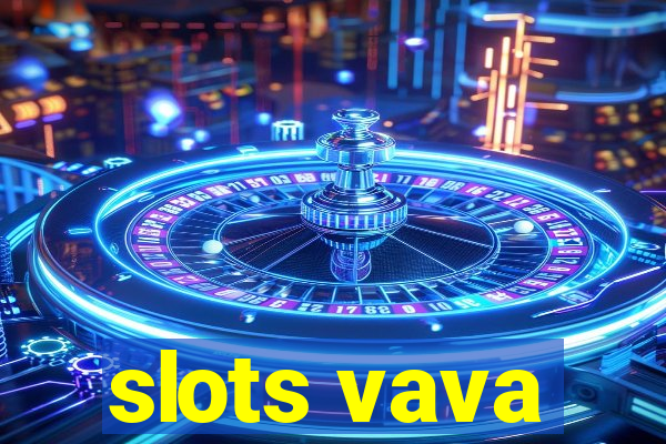 slots vava