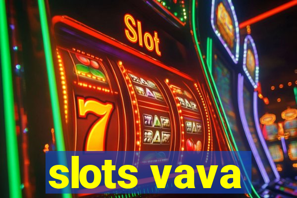 slots vava