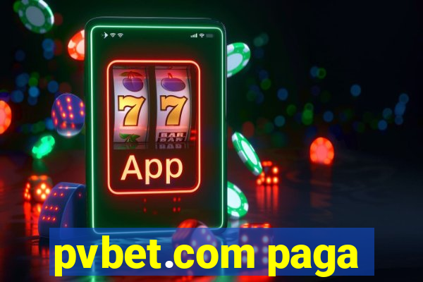 pvbet.com paga