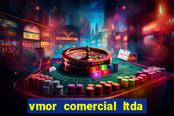 vmor comercial ltda plataforma de jogos