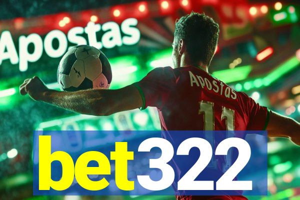 bet322