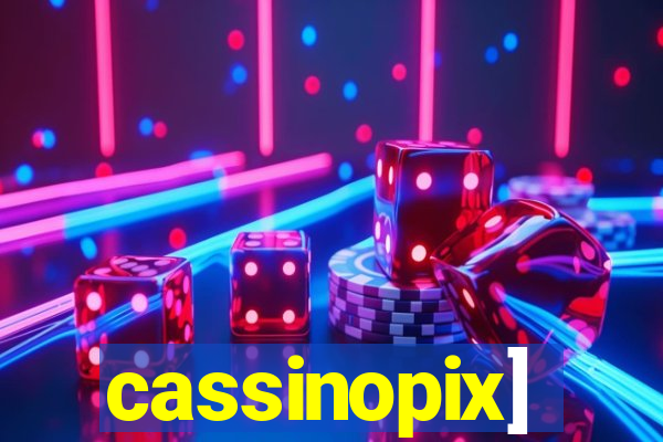 cassinopix]