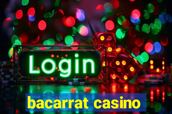 bacarrat casino