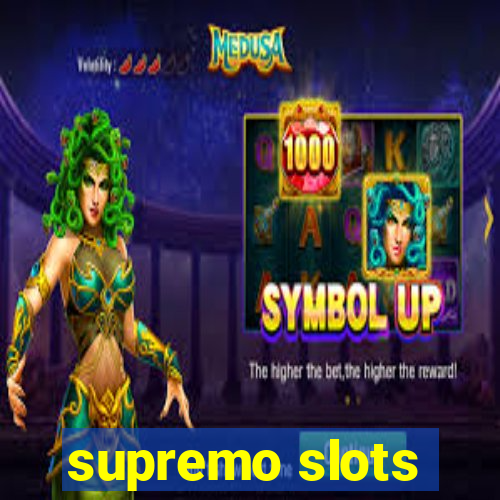 supremo slots