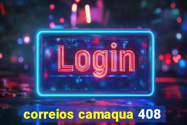 correios camaqua 408