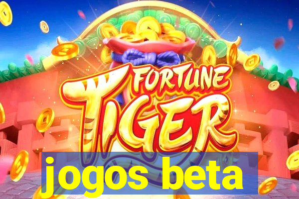 jogos beta