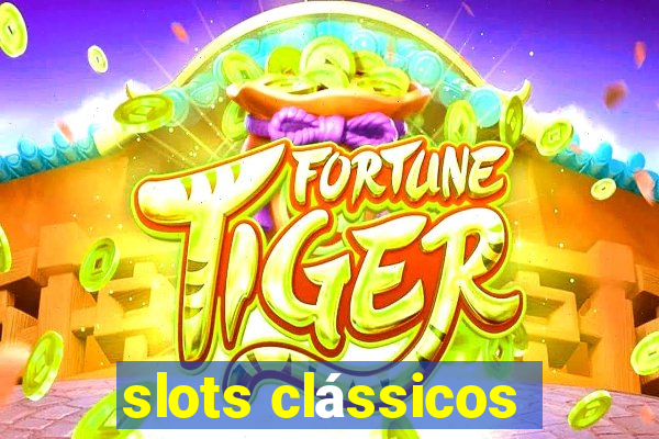 slots clássicos